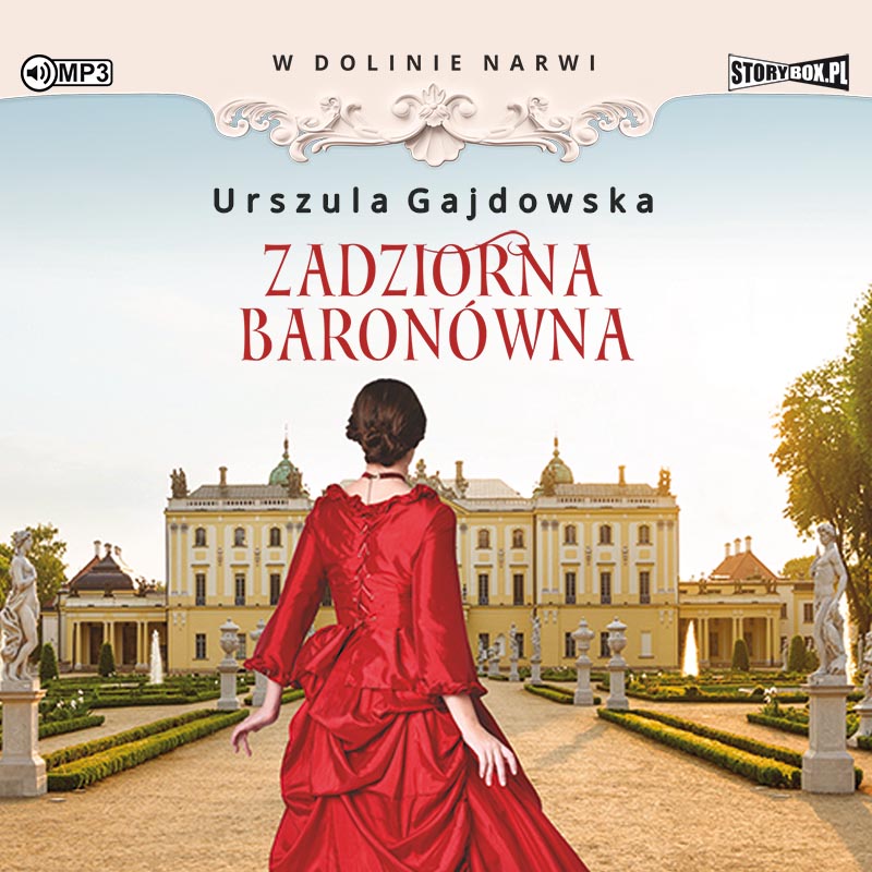 AUDIOBOOK W dolinie Narwi. Tom 1. Zadziorna baronówna