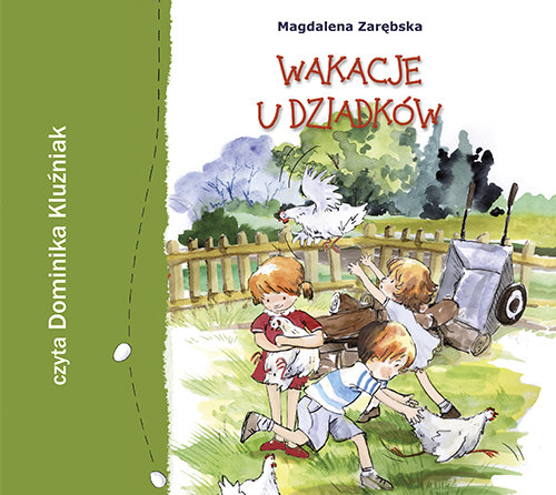 AUDIOBOOK Wakacje u dziadków