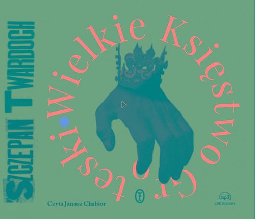 AUDIOBOOK Wielkie Księstwo Groteski