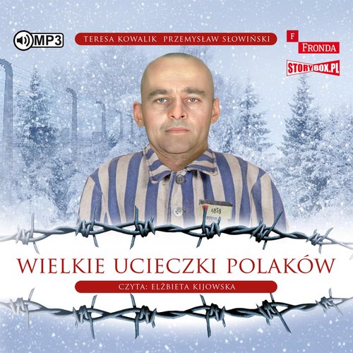 AUDIOBOOK Wielkie ucieczki Polaków
