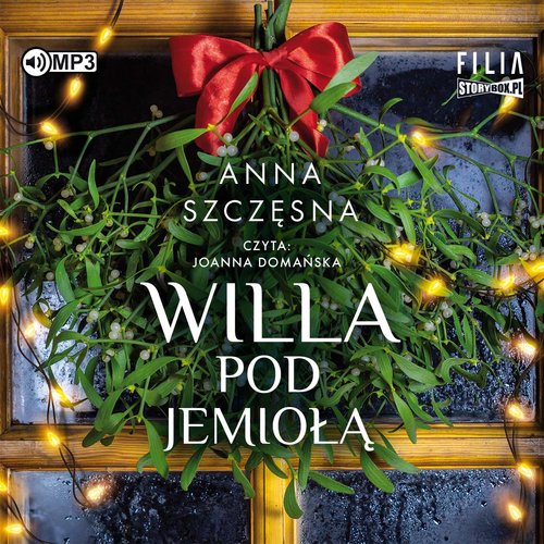 AUDIOBOOK Willa Pod Jemiołą