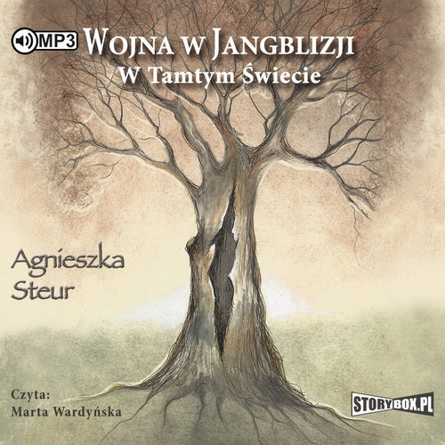 AUDIOBOOK Wojna w Jangblizji Tom 1 W tamtym świecie