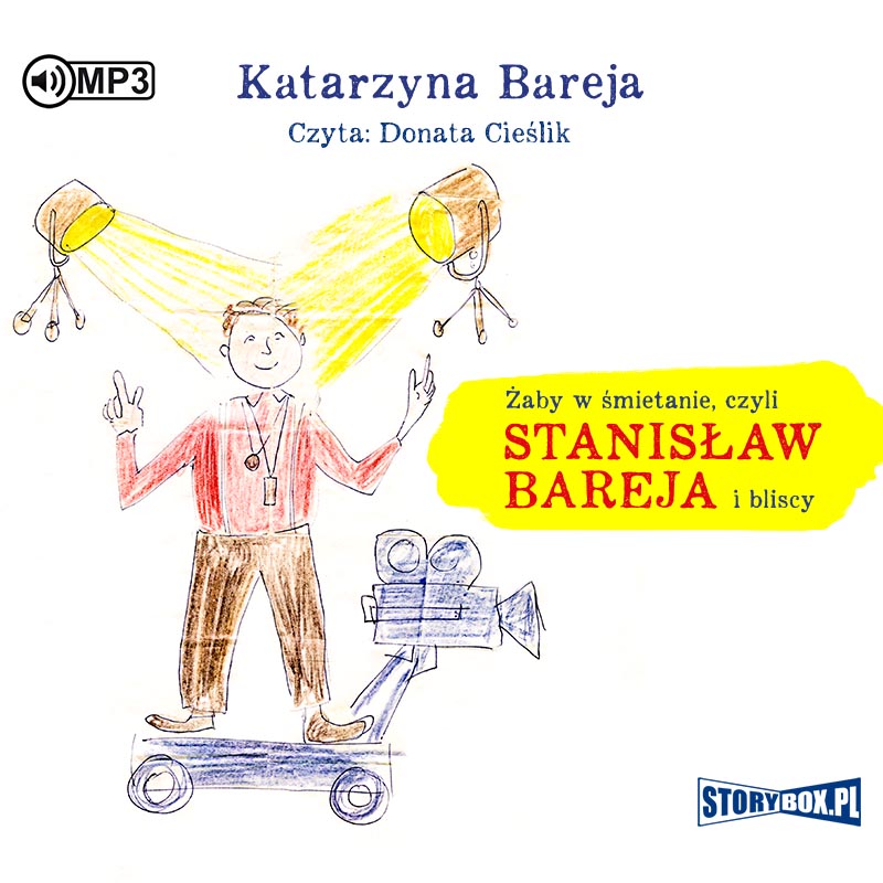 AUDIOBOOK Żaby w śmietanie czyli Stanisław Bareja i bliscy