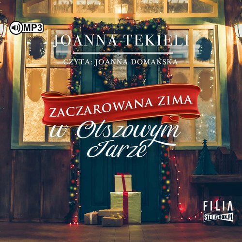 AUDIOBOOK Zaczarowana zima w Olszowym Jarze