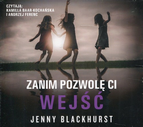 AUDIOBOOK Zanim pozwolę ci wejść