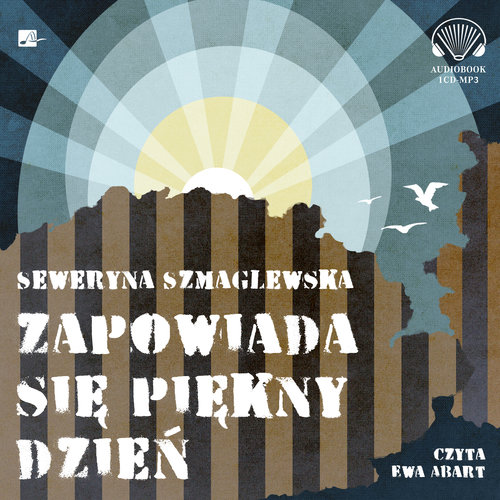 AUDIOBOOK Zapowiada się piękny dzień