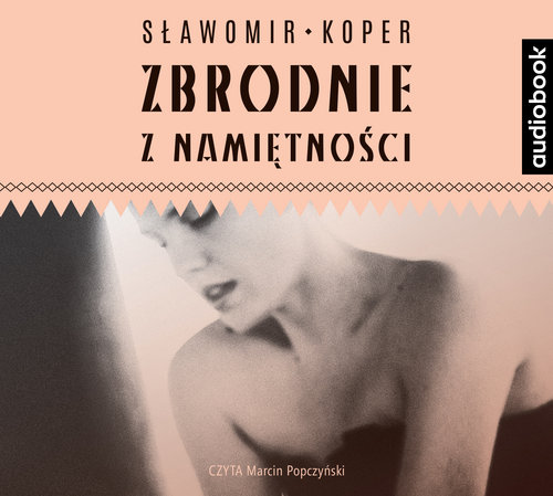 AUDIOBOOK Zbrodnie z namiętności