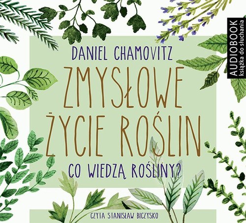 AUDIOBOOK Zmysłowe życie roślin