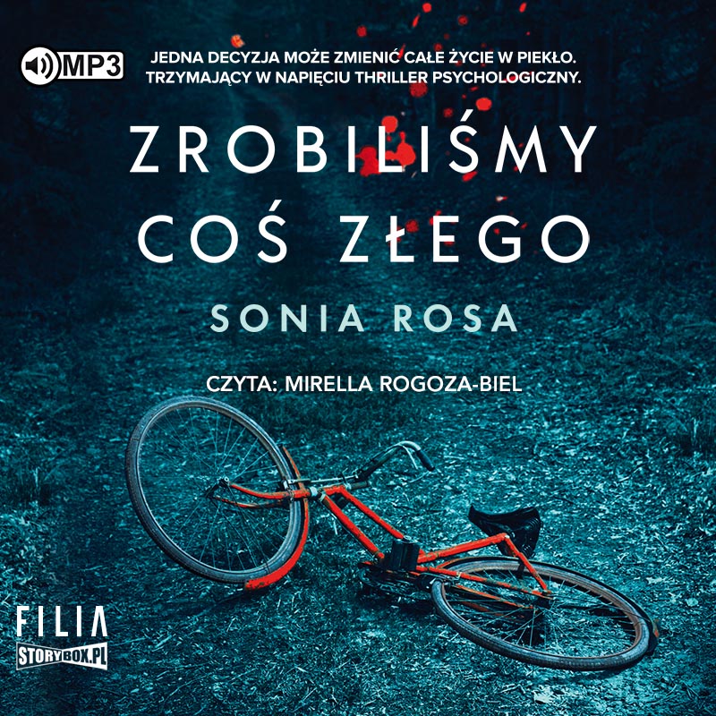 AUDIOBOOK Zrobiliśmy coś złego