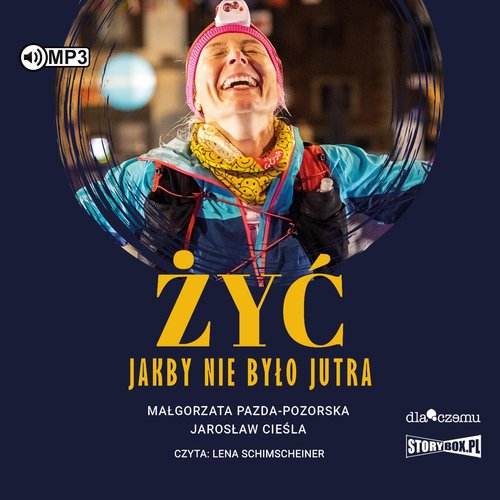 AUDIOBOOK Żyć jakby nie było jutra