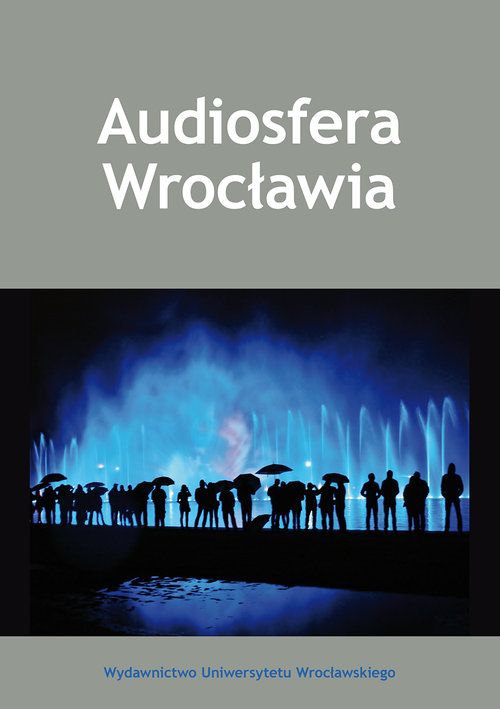 Audiosfera Wrocławia +CD