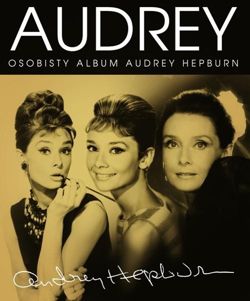 Audrey. Osobisty album Audrey Hepburn