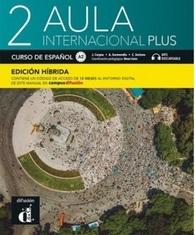 Aula internacional Plus 2 Edición híbrida Libro del alumno