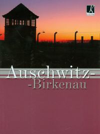 Auschwitz Birkenau - wersja niemiecka