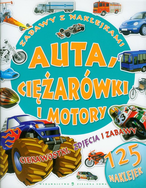 Auta ciężarówki i motory Zabawy z naklejkami