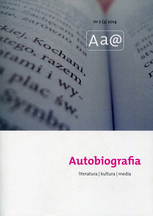 Autobiografia Literatura Kultura Media 2(3)/2014