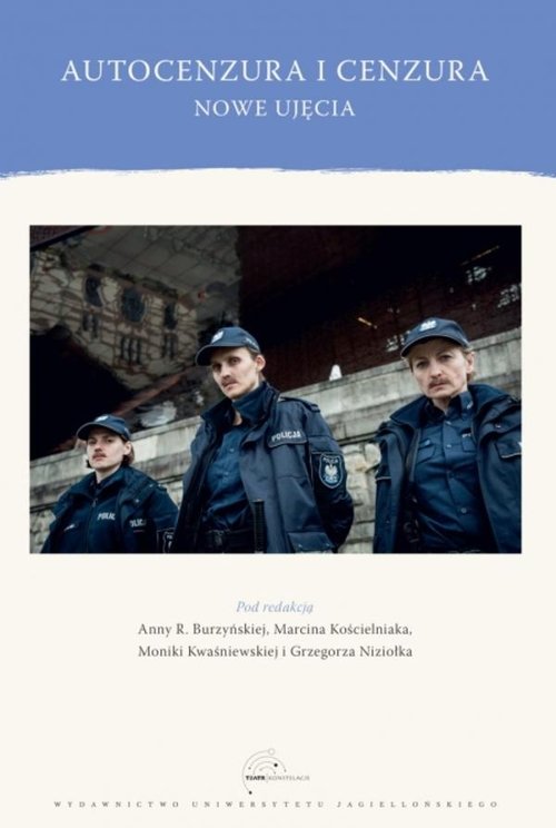 Autocenzura i cenzura Nowe ujęcia
