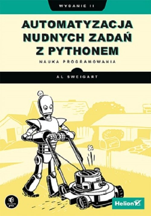 Automatyzacja nudnych zadań z Pythonem