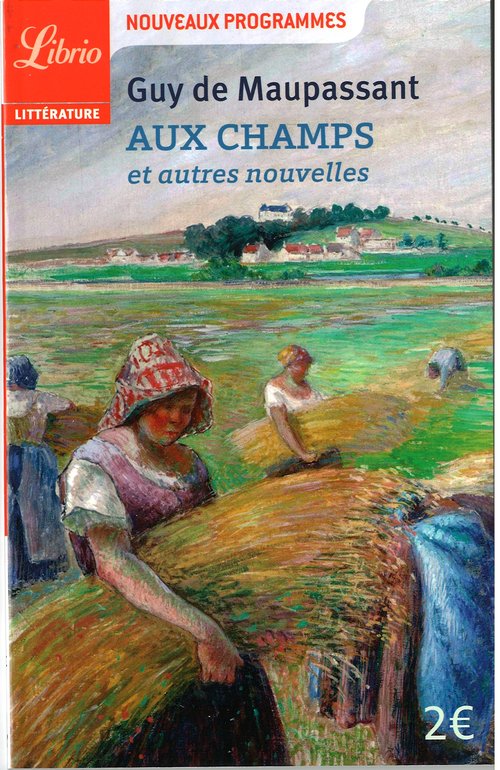 Aux champs et autres nouvelles