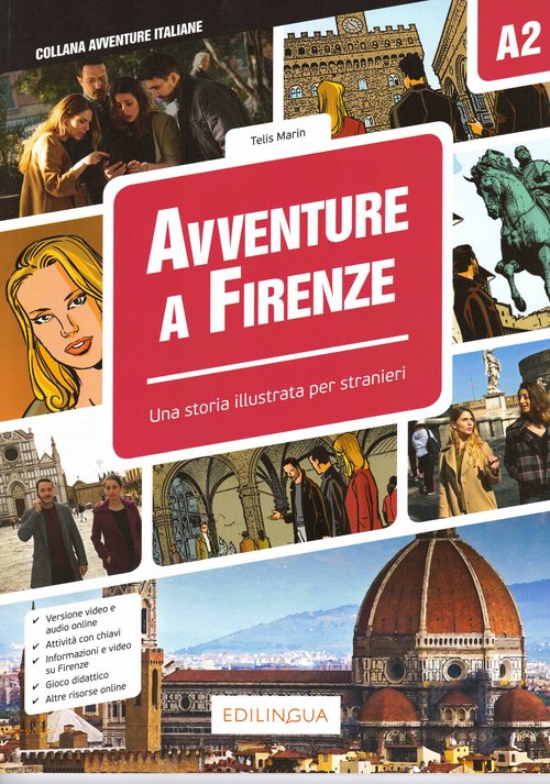 Avventure A Firenze A2 Storia illustrata per studenti d'italiano