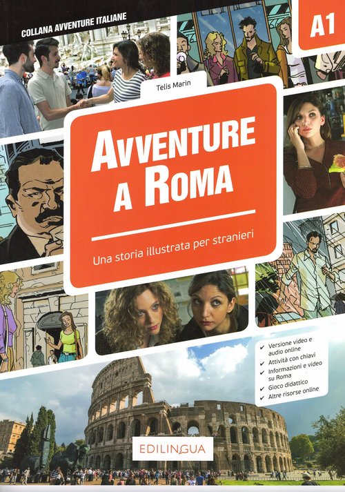 Avventure A Roma A1 Storia illustrata per studenti d'italiano