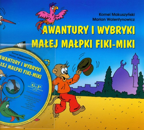 Awantury i wybryki małej Małpki Fiki Miki (+ CD)