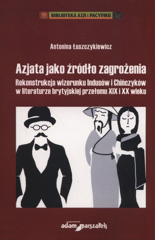 Azjata jako źródło zagrożenia