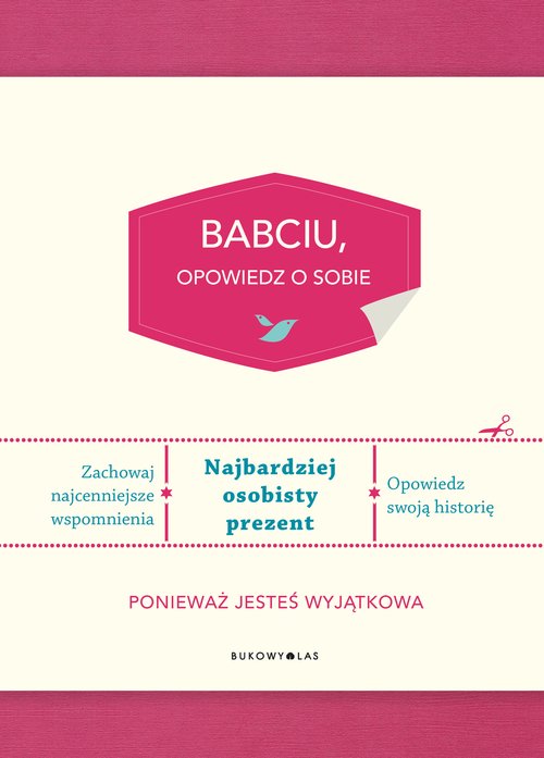 Babciu opowiedz o sobie