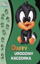 Baby Looney Tunes. Daffy urodziny kaczorka