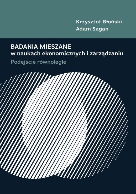 Badania mieszane w naukach ekonomicznych i zarządzaniu.