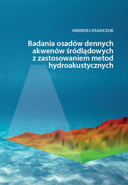 Badania osadów dennych akwenów śródlądowych z zastosowaniem metod hydroakustycznych