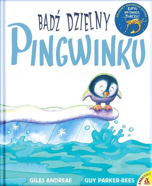 Bądź dzielny pingwinku