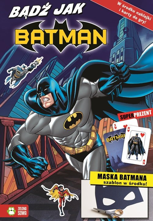 Bądź jak Batman