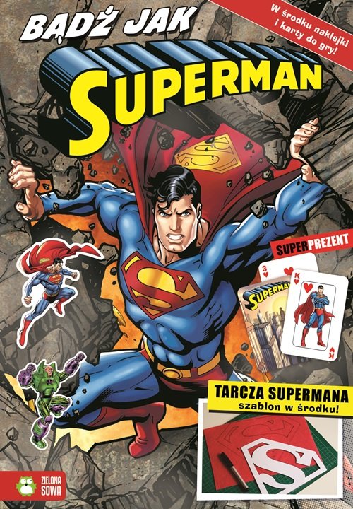 Bądź jak Superman