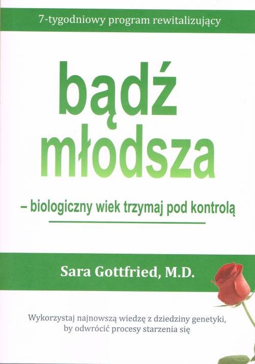 Bądź młodsza