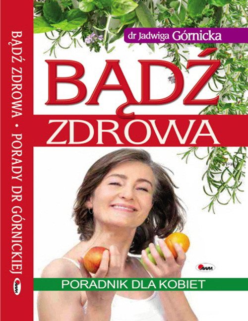 Bądź zdrowa