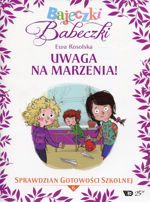Bajeczki Babeczki Część 6 Uwaga na marzenia!