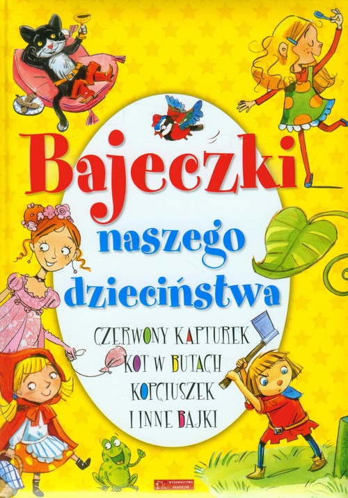 Bajeczki naszego dzieciństwa