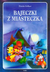 Bajeczki z miasteczka