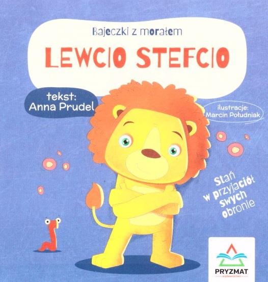 Bajeczki z morałem Lewcio Stefcio