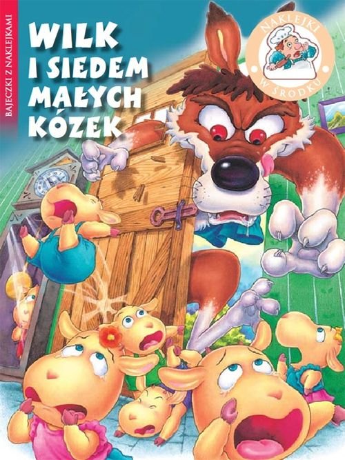 Bajeczki z naklejkami. Wilk i siedem małych kózek