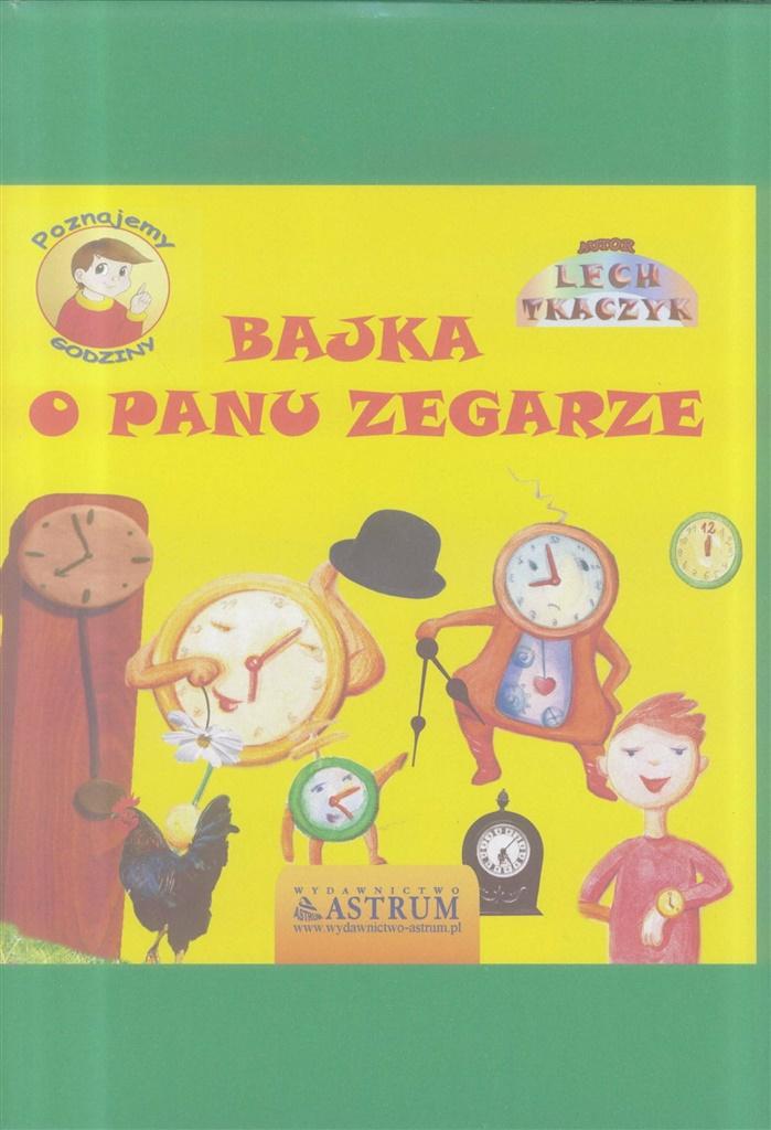 Bajka o Panu Zegarze