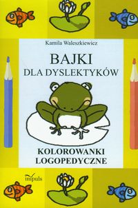 Bajki dla dyslektyków