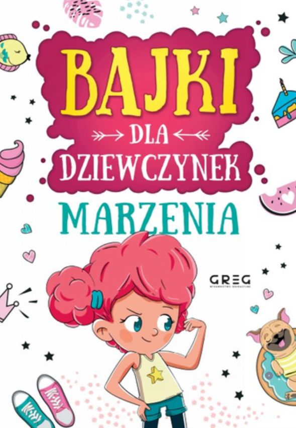Bajki dla dziewczynek marzenia