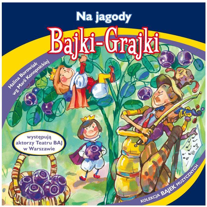 Bajki - Grajki. Na jagody CD