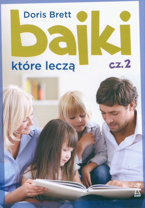 Bajki które leczą cz.2