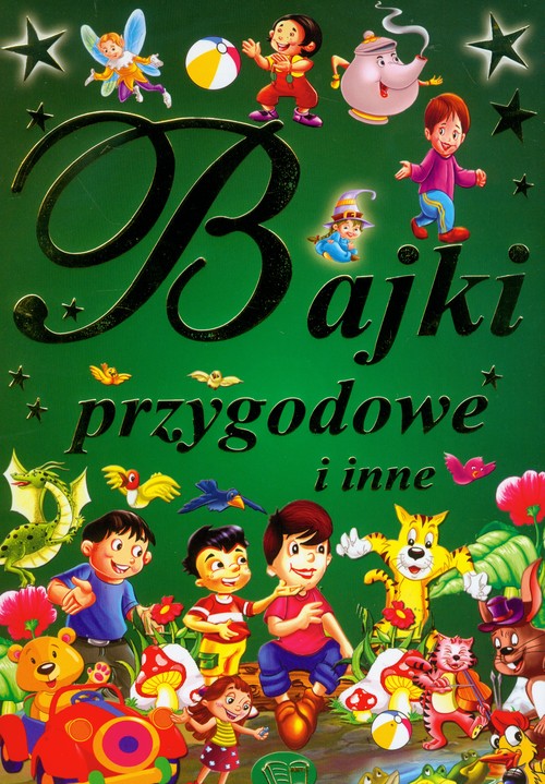 Bajki Przygodowe i Inne