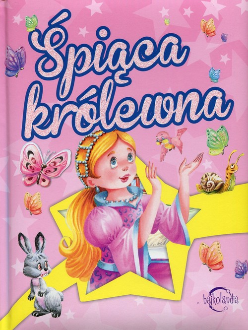 Bajkolandia Śpiąca królewna