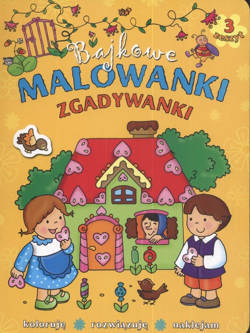 Bajkowe malowanki zgadywanki zeszyt 3