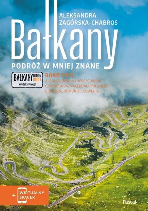 Bałkany Podróż w mniej znane